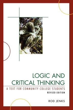 Logic and Critical Thinking A Text for Community