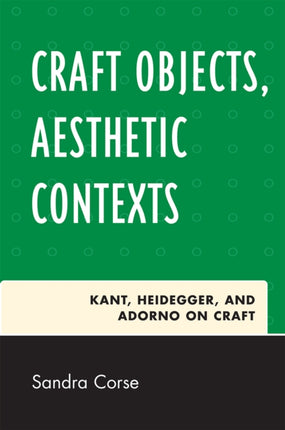 Craft Objects Aesthetic Contexts