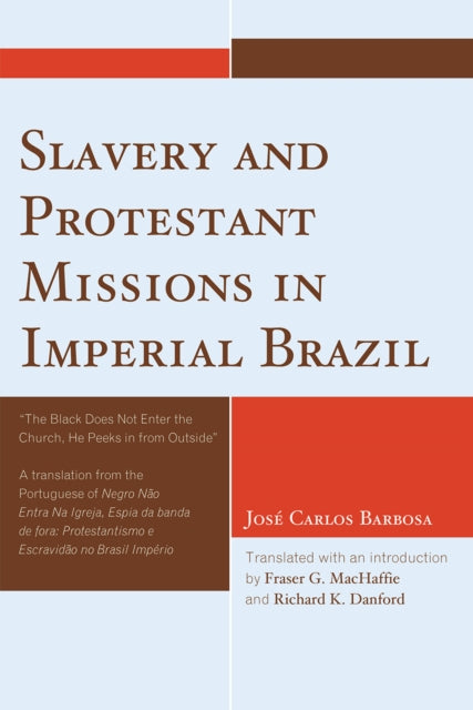 Slavery and Protestant Missions in Imperial