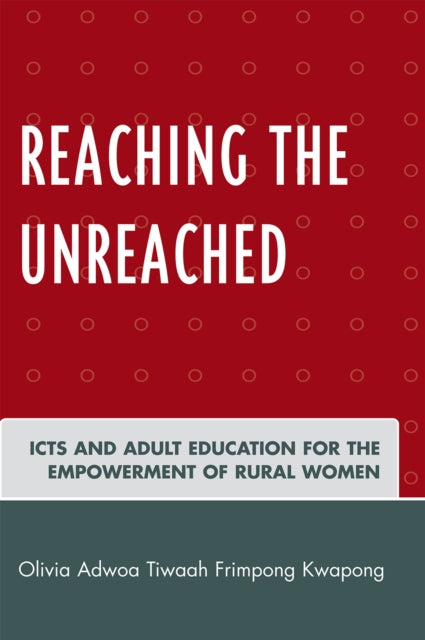 Reaching the Unreached Icts and Adult Education
