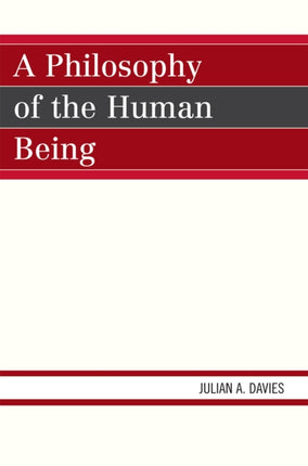 A Philosophy of the Human Being