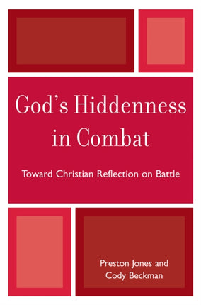Gods Hiddenness in Combat