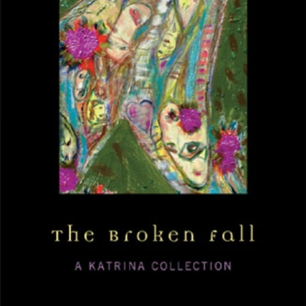 The Broken Fall