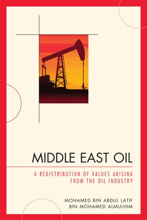 Middle East Oil A Redistribution of Values