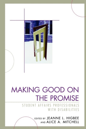 Making Good on the Promise Student Affairs