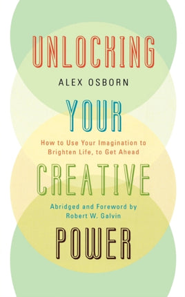 Unlocking Your Creative Power How to Use Your