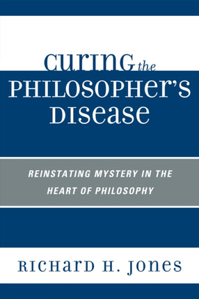 Curing the Philosophers Disease
