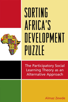 Sorting Africas Developmental Puzzle