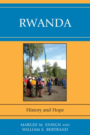 Rwanda History and Hope