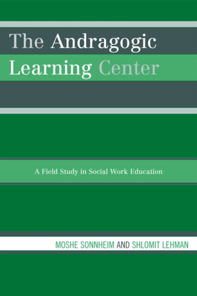 The Andragogic Learning Center