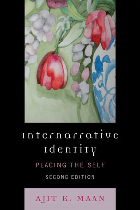 Internarrative Identity Placing the Self Placing