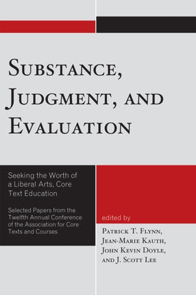 Substance Judgment and Evaluation Seeking The
