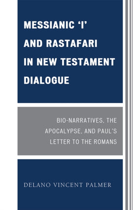 Messianic I and Rastafari in New Testament