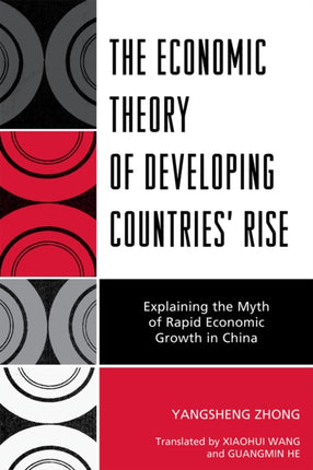 The Economic Theory of Developing Countries Rise