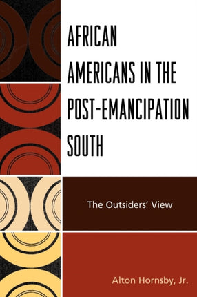African Americans in the PostEmancipation South