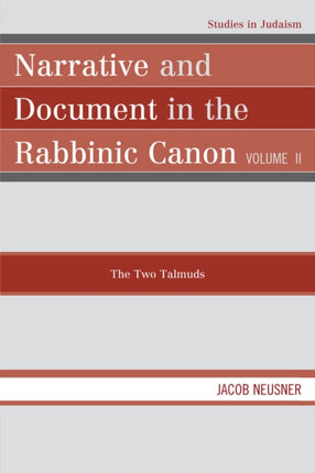 Narrative and Document in the Rabbinic Canon The