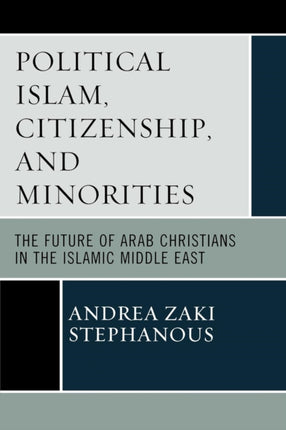 Political Islam Citizenship and Minorities