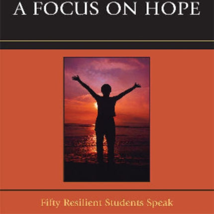 A Focus on Hope