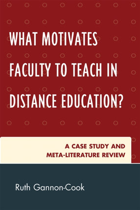What Motivates Faculty to Teach in Distance