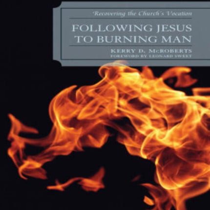 Following Jesus to Burning Man