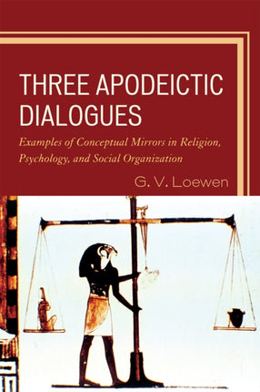 Three Apodeictic Dialogues Examples of Conceptual