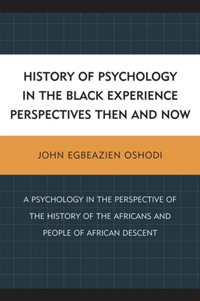 History of Psychology in the Black Experience