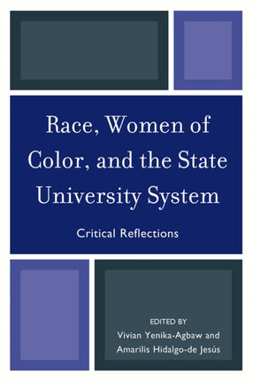 Race Women of Color and the State University