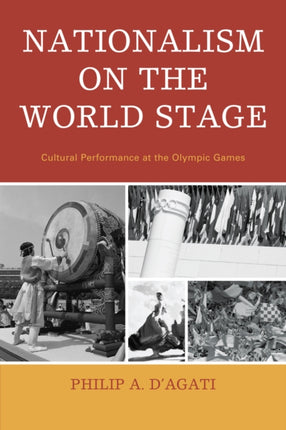 Nationalism on the World Stage Cultural