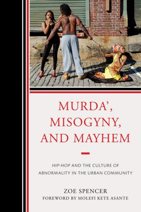 Murda Misogyny and Mayhem