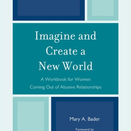 Imagine  Create A New World A Workbook
