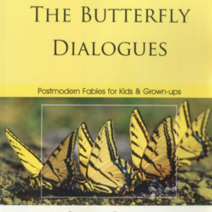 The Butterfly Dialogues