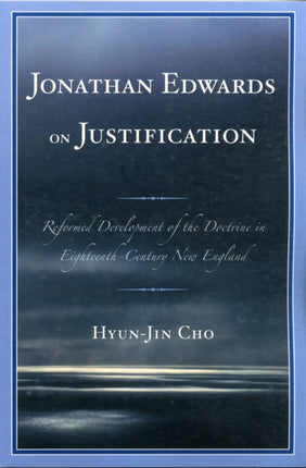 Jonathan Edwards on Justification Reform