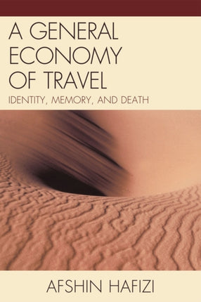 A General Economy of Travel