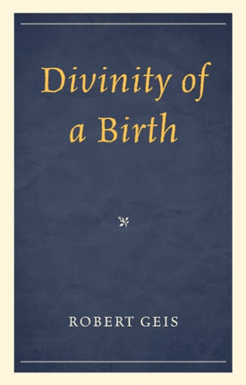 Divinity of a Birth