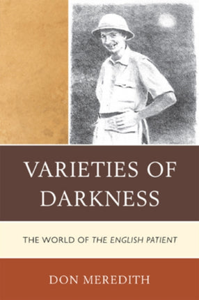 Varieties of Darkness The World of The English
