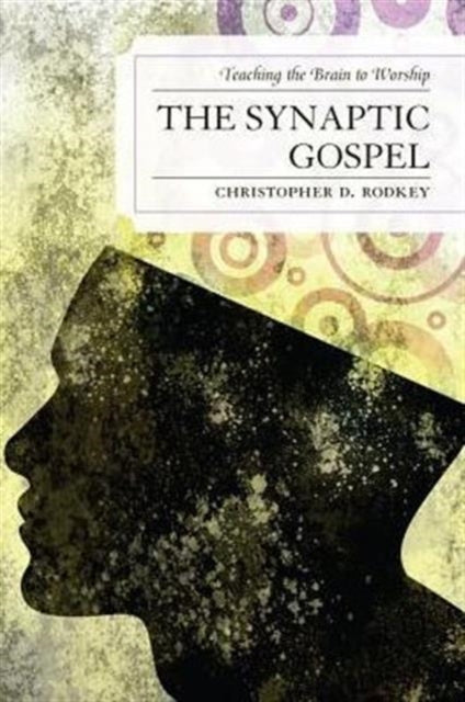 The Synaptic Gospel