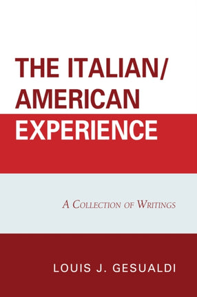 The ItalianAmerican Experience