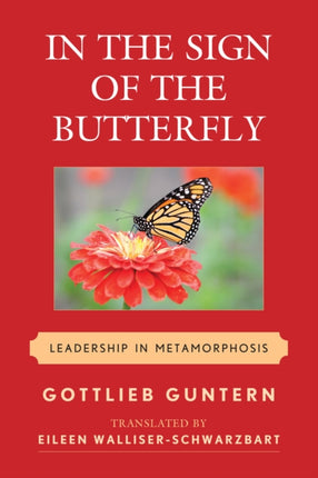 In the Sign of the Butterfly Leadership In