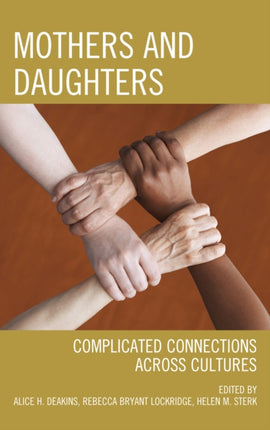 Mothers and Daughters Complicated Connections