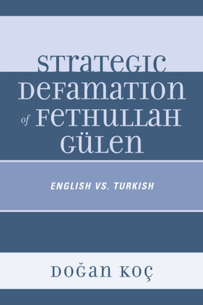 Strategic Defamation of Fethullah Glen English vs