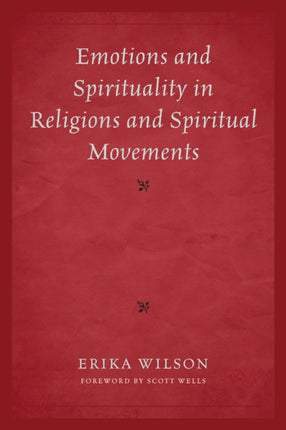 Emotions and Spirituality in Religions and