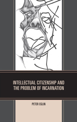 Intellectual Citizenship and the Problem of