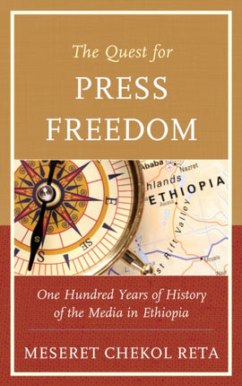 The Quest for Press Freedom