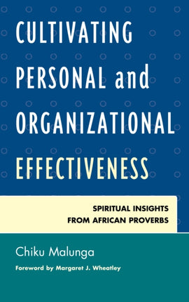 Cultivating Personal and Organizational