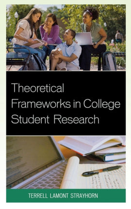 Theoretical Frameworks in College Student