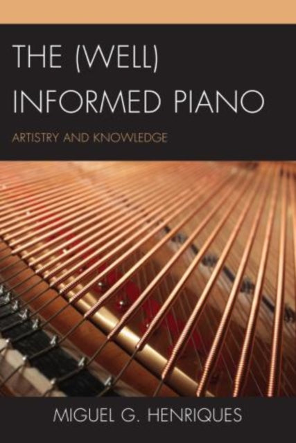 The Well Informed Piano