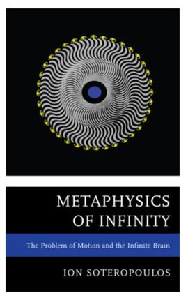 Metaphysics of Infinity The Problem of Motion and