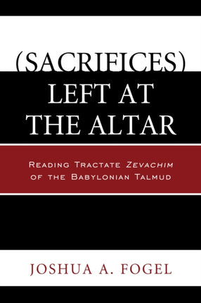 Sacrifices Left at the Altar