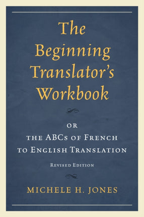 The Beginning Translators Workbook
