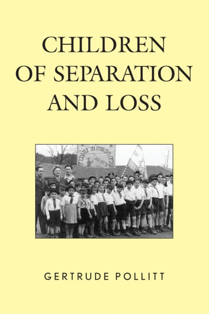 Children of Separation and Loss